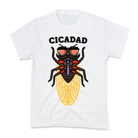 CicaDad Dad Cicada Kids T-Shirt