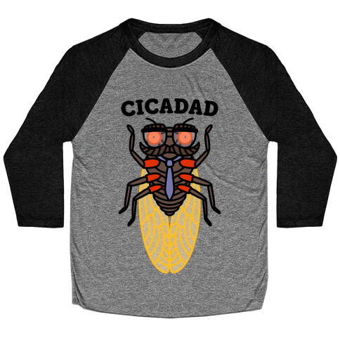 CicaDad Dad Cicada Baseball Tee