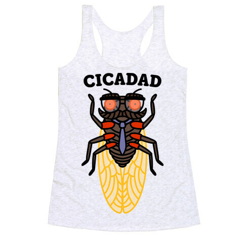 CicaDad Dad Cicada Racerback Tank Top