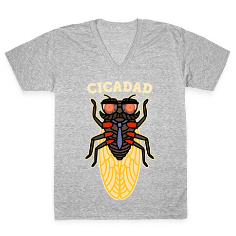 CicaDad Dad Cicada V-Neck Tee Shirt