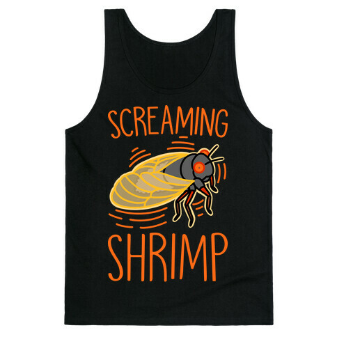 Screaming Shrimp Cicada Tank Top