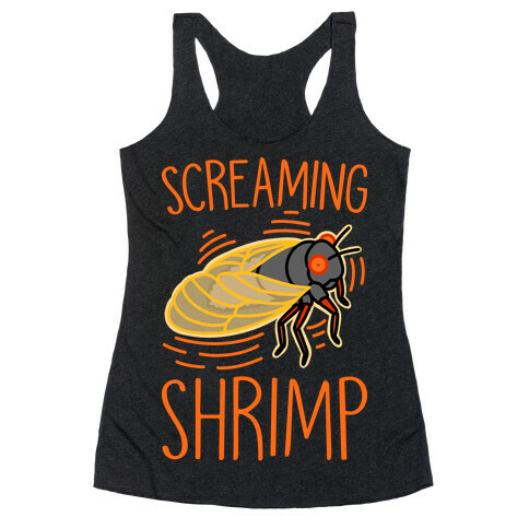 Screaming Shrimp Cicada Racerback Tank Top