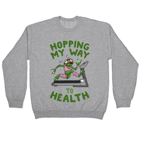 Hopping My Way To Health Pullover