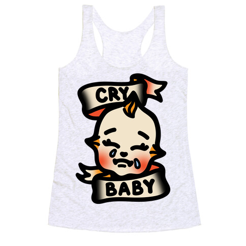 Cry Baby  Racerback Tank Top