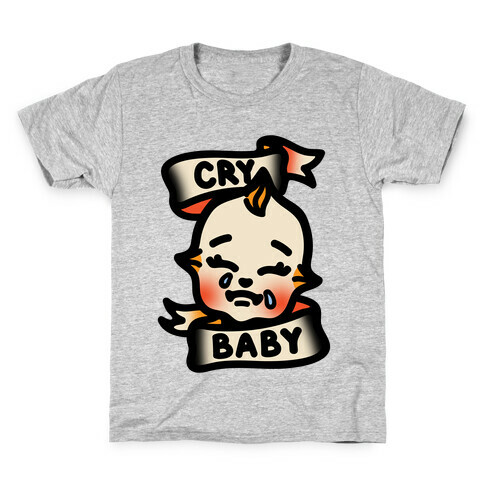 Cry Baby  Kids T-Shirt