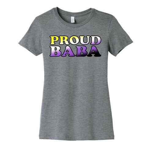 Proud Baba Non-binary Parent Pride Womens T-Shirt