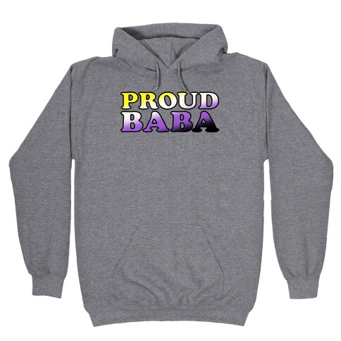 Proud Baba Non-binary Parent Pride Hooded Sweatshirt
