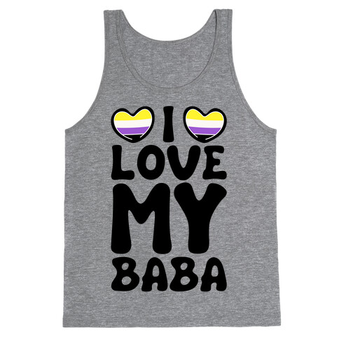 I Love My Baba Non-binary Pride Tank Top