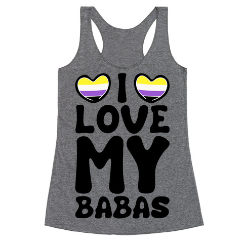 I Love My Babas Non-binary Pride White Print Racerback Tank Top