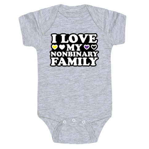 I Love My Nonbinary Family Baby One-Piece