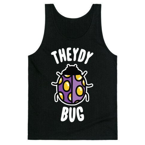 Theydy Bug Tank Top