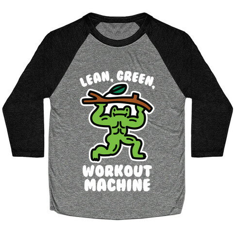 Lean, Green, Workout Machine Baseball Tee