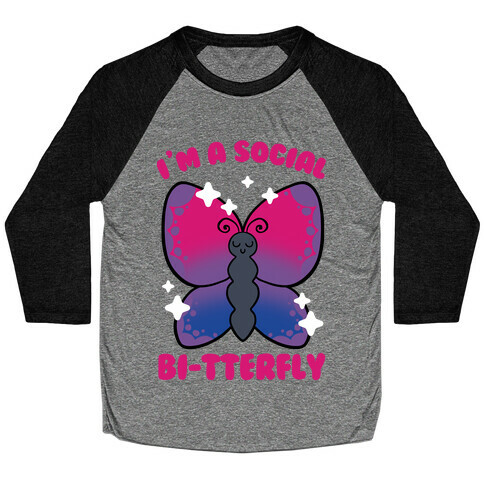 I'm A Social Bi-Tterfly Baseball Tee