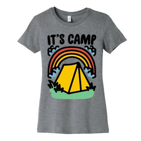 It's Camp Womens T-Shirt