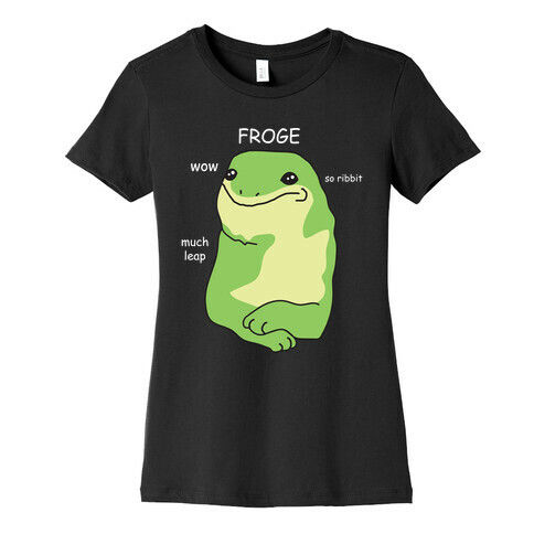 Froge Frog Doge Womens T-Shirt