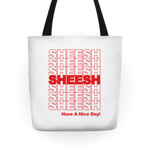 Sheesh (Grocery Bag) Tote