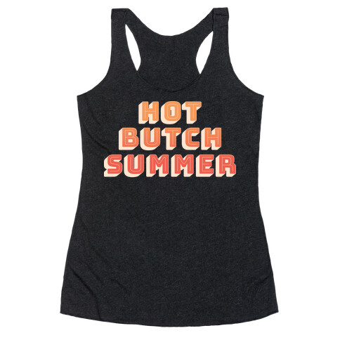 Hot Butch Summer Racerback Tank Top