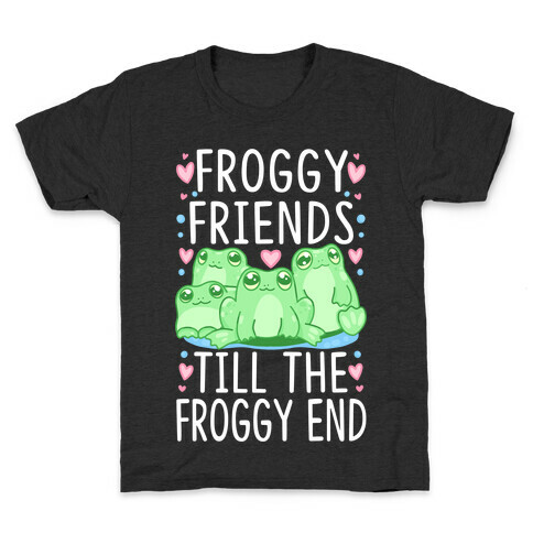 Froggy Friends Till The Froggy End Kids T-Shirt