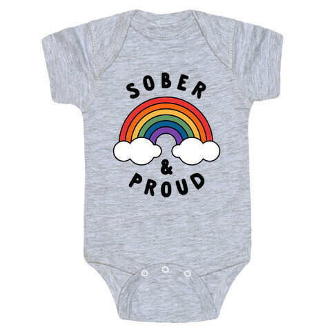 Sober And Proud Baby One-Piece