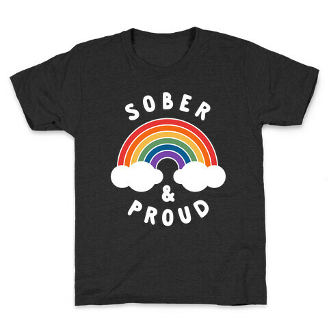 Sober And Proud Kids T-Shirt