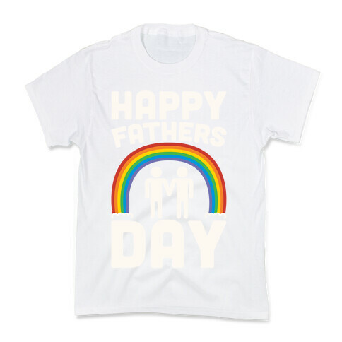 Happy Fathers Day White Print Kids T-Shirt