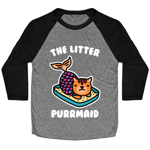 The Litter Purrmaid Baseball Tee