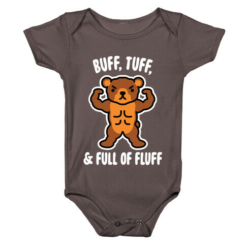 Buff, Tuff, & Full of Fluff Baby One-Piece