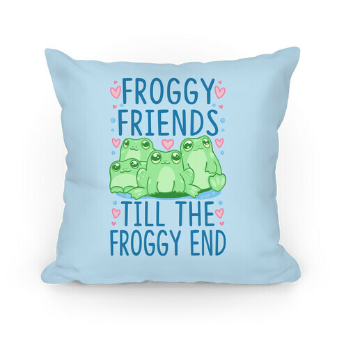 Froggy Friends Till The Froggy End Pillow