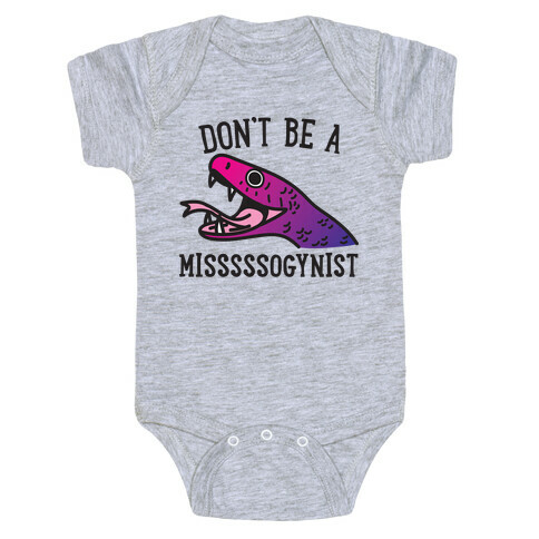 Don't Be A Misogynist Snake Baby One-Piece