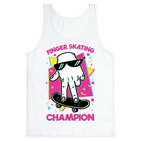 Finger Skating Champion Tank Top
