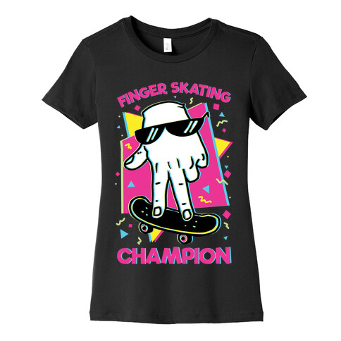 Finger Skating Champion Womens T-Shirt