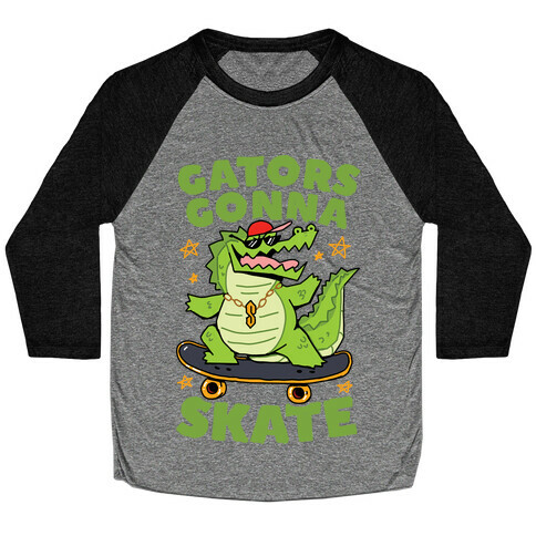 Gators Gonna Skate Baseball Tee