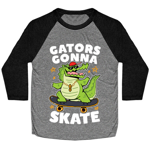 Gators Gonna Skate Baseball Tee