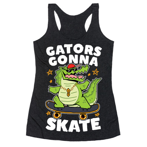 Gators Gonna Skate Racerback Tank Top