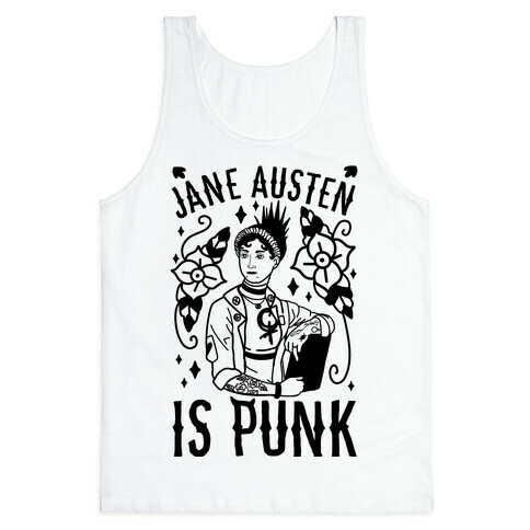 Jane Austen Is Punk Tank Top