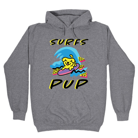 Surfs Pup Hooded Sweatshirt