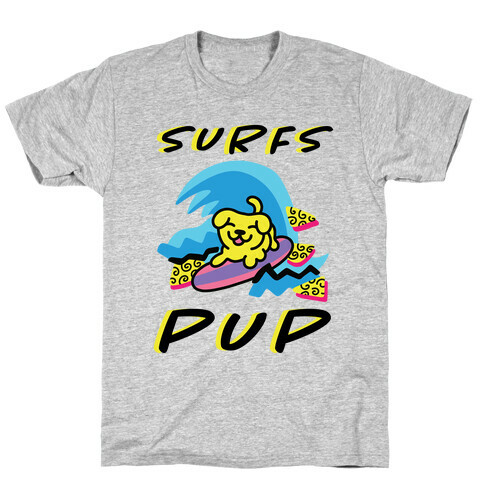 Surfs Pup T-Shirt