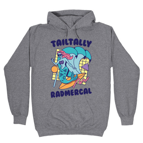 Tailtally Radmercal Hooded Sweatshirt