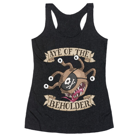 Aye Of The Beholder Racerback Tank Top