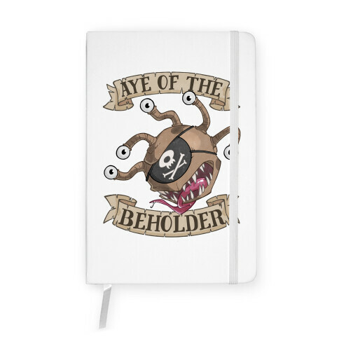 Aye Of The Beholder Notebook