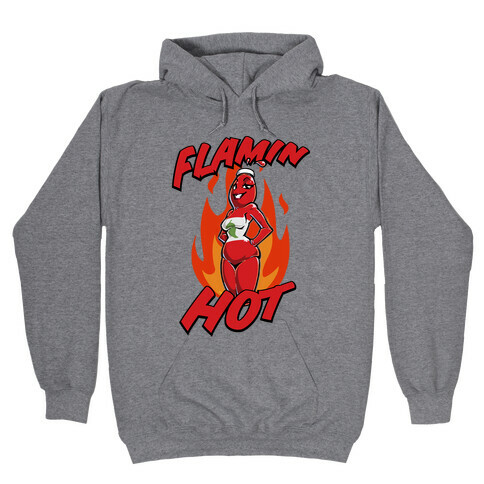 Flamin' Hot Sexy Hot Sauce Hooded Sweatshirt
