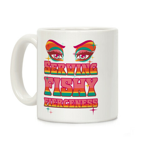 Serving Fishy Fierceness Coffee Mug