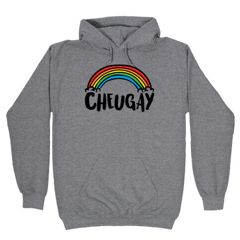 Cheugay Parody Hooded Sweatshirt