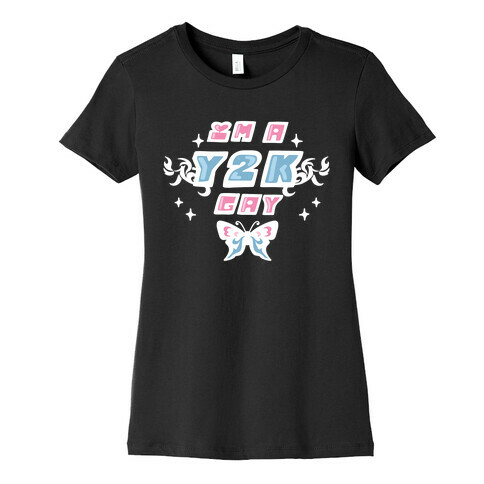 I'm a Y2K Gay Womens T-Shirt