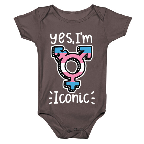 Yes, I'm Iconic (Trans Pride) Baby One-Piece