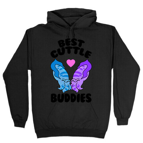 Best Cuttle Buddies Hooded Sweatshirt