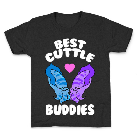 Best Cuttle Buddies Kids T-Shirt