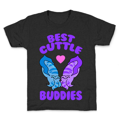 Best Cuttle Buddies Kids T-Shirt