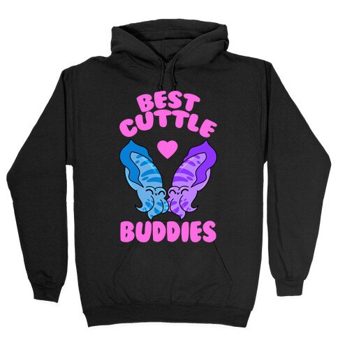 Best Cuttle Buddies Hooded Sweatshirt