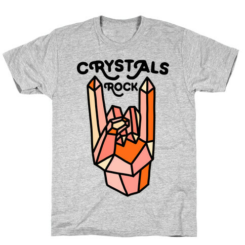 Crystals Rock T-Shirt